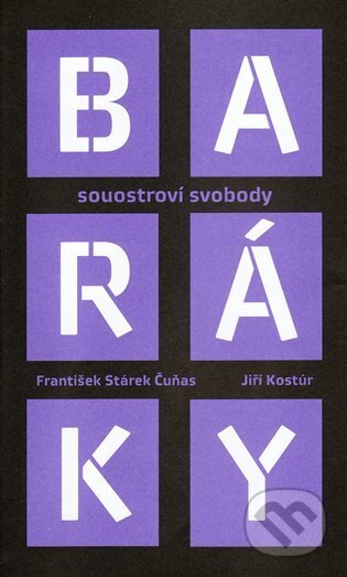 Kniha: Baráky (Jiří Kostúr). Pulchra, 2025 Kniha: Baráky (Jiří Kostúr). Pulchra, 2025