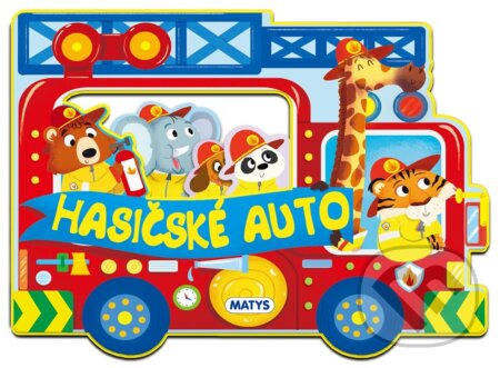 Kniha: Veci v pohybe: Hasičské auto (autorov kolektív). Matys, 2025 Kniha: Veci v pohybe: Hasičské auto (autorov kolektív). Matys, 2025