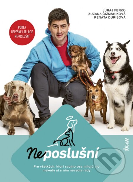 Kniha: Neposlušní (Juraj Ferko, Zuzana Čižmáriková a Renáta Ďurišová), 2025 Kniha: Neposlušní (Juraj Ferko, Zuzana Čižmáriková a Renáta Ďurišová), 2025