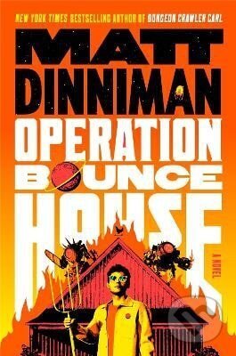 Kniha: Operation Bounce House (Matt Dinniman). Penguin Books, 2026 Kniha: Operation Bounce House (Matt Dinniman). Penguin Books, 2026