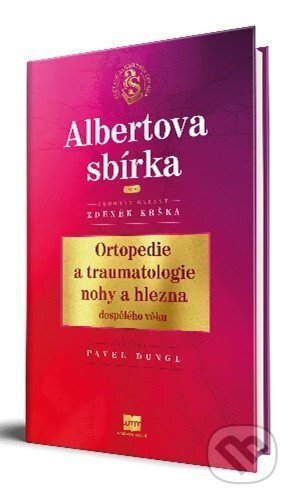 Kniha: Ortopedie a traumatologie nohy a hlezna dospělého věku (Zdeněk Krška a Pavel Dungl). We Make Media, 2025 Kniha: Ortopedie a traumatologie nohy a hlezna dospělého věku (Zdeněk Krška a Pavel Dungl). We Make Media, 2025