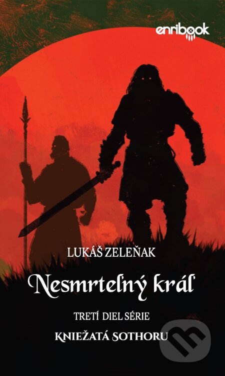 E-kniha: Nesmrteľný kráľ (Lukáš Zeleňak). Enribook E-kniha: Nesmrteľný kráľ (Lukáš Zeleňak). Enribook