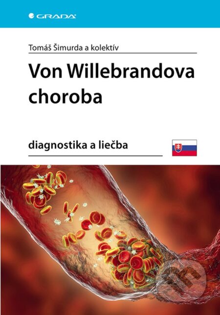 Kniha: Von Willebrandova choroba (SK) (Tomáš Šimurda). Grada, 2025 Kniha: Von Willebrandova choroba (SK) (Tomáš Šimurda). Grada, 2025