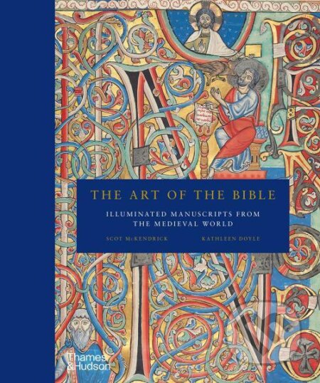 Kniha: The Art of the Bible: Illuminated Manuscripts from the Medieval World (Scot McKendrick a Kathleen Doyle). Thames & Hudson, 2023 Kniha: The Art of the Bible: Illuminated Manuscripts from the Medieval World (Scot McKendrick a Kathleen Doyle). Thames & Hudson, 2023