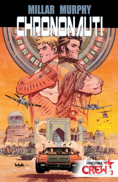 Kniha: Hvězdná CREW 3 - Chrononauti (Mark Millar). Crew, 2025 Kniha: Hvězdná CREW 3 - Chrononauti (Mark Millar). Crew, 2025