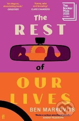 Kniha: Rest of Our Lives (Benjamin Markovits). Faber and Faber, 2025 Kniha: Rest of Our Lives (Benjamin Markovits). Faber and Faber, 2025