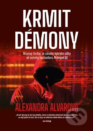 Kniha: Krmit démony (Alexandra Alvarová). Machart, 2025 Kniha: Krmit démony (Alexandra Alvarová). Machart, 2025