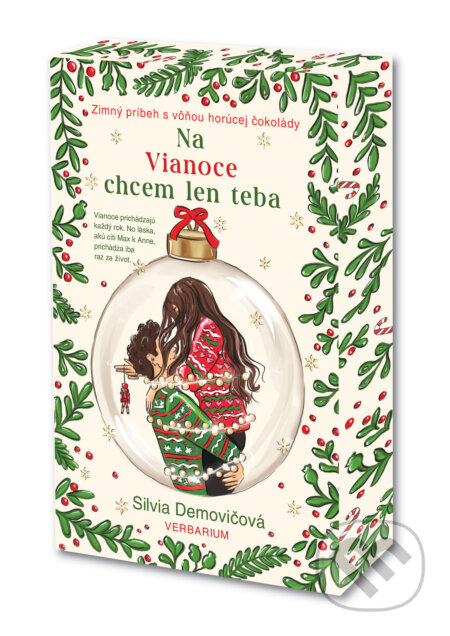 Kniha: Na Vianoce chcem len teba (Silvia Demovičová). Verbarium, 2025 Kniha: Na Vianoce chcem len teba (Silvia Demovičová). Verbarium, 2025