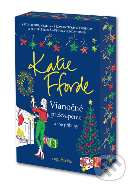 Kniha: Vianočné prekvapenie a iné príbehy (Katie Fforde). Verbarium, 2025 Kniha: Vianočné prekvapenie a iné príbehy (Katie Fforde). Verbarium, 2025