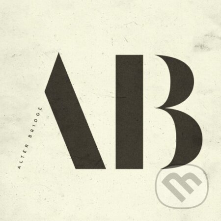 Hudební CD: Alter Bridge: Alter Bridge CD (Mystic Production). Mystic Production, 2025 Hudební CD: Alter Bridge: Alter Bridge CD (Mystic Production). Mystic Production, 2025