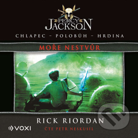 Audiokniha: Percy Jackson - Moře nestvůr (Rick Riordan). Voxi, 2025 Audiokniha: Percy Jackson - Moře nestvůr (Rick Riordan). Voxi, 2025