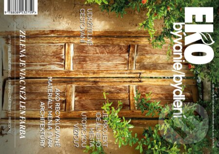 Eko bývanie/bydlení (MEDIA/ST). MEDIA/ST, 2025 Eko bývanie/bydlení (MEDIA/ST). MEDIA/ST, 2025