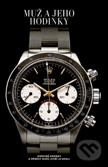 Kniha: Muž a jeho hodinky (Matt Hranek). Familium, 2025 Kniha: Muž a jeho hodinky (Matt Hranek). Familium, 2025