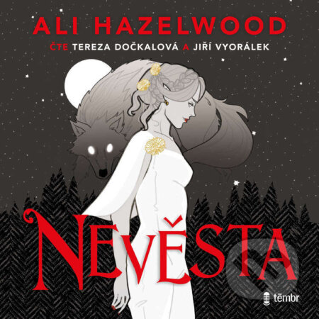 Audiokniha: Nevěsta (Ali Hazelwood). Témbr, 2025 Audiokniha: Nevěsta (Ali Hazelwood). Témbr, 2025