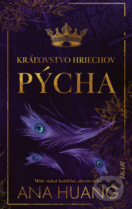 E-kniha: Kráľovstvo hriechov: Pýcha (Ana Huang). Ikar, 2025 E-kniha: Kráľovstvo hriechov: Pýcha (Ana Huang). Ikar, 2025