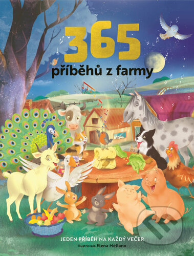 Kniha: 365 příběhů z farmy (Gail Penston). Rebo, 2025 Kniha: 365 příběhů z farmy (Gail Penston). Rebo, 2025