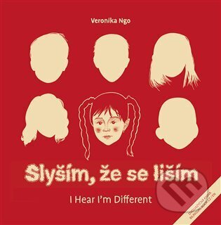Kniha: Slyším, že se liším (Veronika Ngo). Books & Pipes, 2025 Kniha: Slyším, že se liším (Veronika Ngo). Books & Pipes, 2025