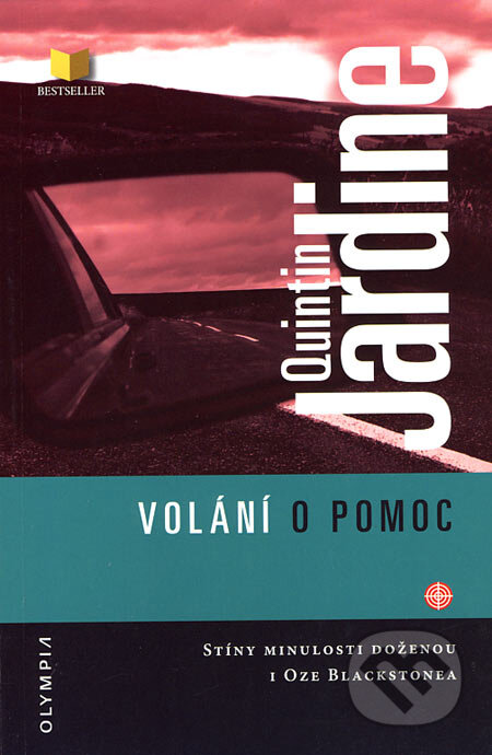Kniha: Volání o pomoc (Quintin Jardine). Olympia, 2007 Kniha: Volání o pomoc (Quintin Jardine). Olympia, 2007