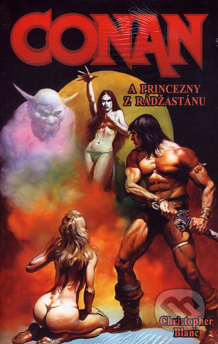 Kniha: Conan a princezny z Rádžastánu (Christopher Blanc). Deus, 2007 Kniha: Conan a princezny z Rádžastánu (Christopher Blanc). Deus, 2007