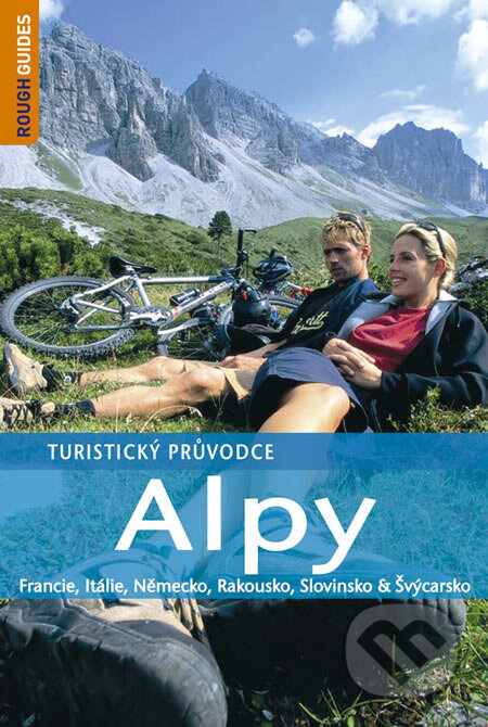 Kniha: Alpy - turistický průvodce (Autorský kolektív). Jota, 2007 Kniha: Alpy - turistický průvodce (Autorský kolektív). Jota, 2007