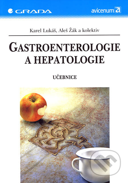 Kniha: Gastroenterologie a hepatologie (Aleš Žák, Karel Lukáš a kolektív). Grada, 2007 Kniha: Gastroenterologie a hepatologie (Aleš Žák, Karel Lukáš a kolektív). Grada, 2007