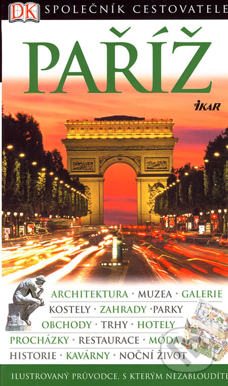 Kniha: Paříž (Alan Tillier). Ikar CZ, 2006 Kniha: Paříž (Alan Tillier). Ikar CZ, 2006