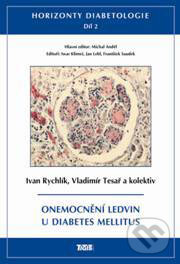 Kniha: Horizonty diabetologie II (Ivan Rychlík, Vladimír Tesař a kolektív). Tigis Kniha: Horizonty diabetologie II (Ivan Rychlík, Vladimír Tesař a kolektív). Tigis