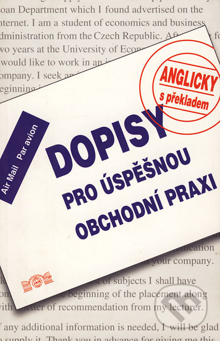 Dopisy pro úspěšnou obchodní praxi - Jan Měšťan, J&M Písek, 2003