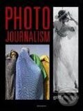 Kniha: 150 Years of Photo Journalism (Könemann). Könemann, 2007 Kniha: 150 Years of Photo Journalism (Könemann). Könemann, 2007