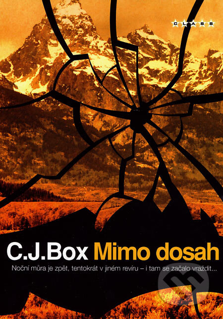 Kniha: Mimo dosah (C.J. Box). BB/art, 2007 Kniha: Mimo dosah (C.J. Box). BB/art, 2007