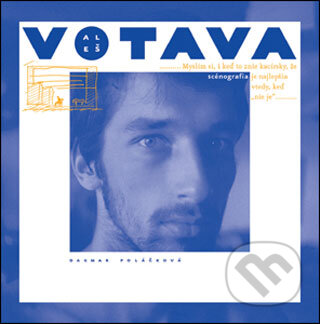 Kniha: Aleš Votava (Dagmar Poláčková). Slovart, 2007 Kniha: Aleš Votava (Dagmar Poláčková). Slovart, 2007