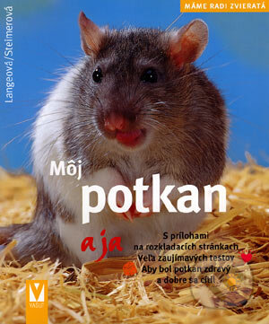 Kniha: Môj potkan a ja (Monika Langeová). Vašut, 2007 Kniha: Môj potkan a ja (Monika Langeová). Vašut, 2007