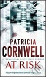 Kniha: At Risk (Patricia Cornwell). Time warner, 2007 Kniha: At Risk (Patricia Cornwell). Time warner, 2007