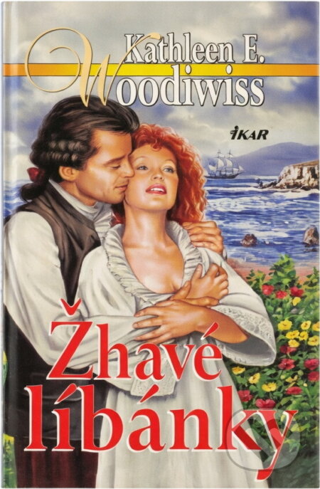 Kniha: Žhavé líbánky - 2.vydání (E. Woodiwissová Kathleen, Kathleen E. Woodiwiss a Kathleen E. Woodiwissová). Ikar CZ, 2009 Kniha: Žhavé líbánky - 2.vydání (E. Woodiwissová Kathleen, Kathleen E. Woodiwiss a Kathleen E. Woodiwissová). Ikar CZ, 2009