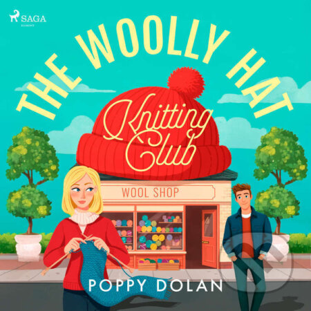 Audiokniha: The Woolly Hat Knitting Club (EN) (Poppy Dolan). Saga Egmont, 2025 Audiokniha: The Woolly Hat Knitting Club (EN) (Poppy Dolan). Saga Egmont, 2025