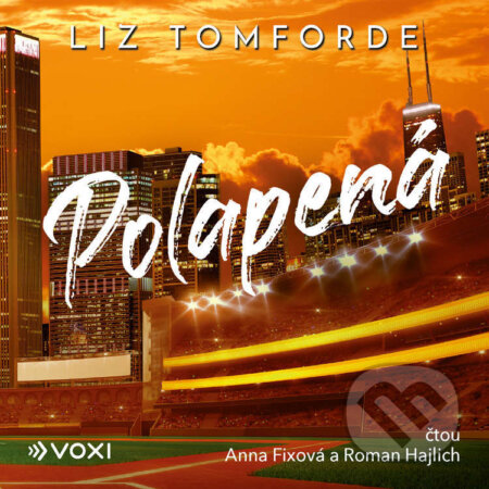 Audiokniha: Polapená (Liz Tomforde). Voxi, 2025 Audiokniha: Polapená (Liz Tomforde). Voxi, 2025