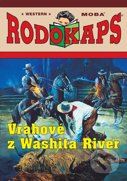 E-kniha: Vrahové z Washita River (William Scott). Moba, 2025 E-kniha: Vrahové z Washita River (William Scott). Moba, 2025