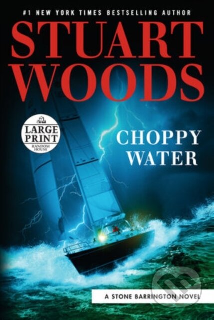 Kniha: Choppy Water (Stuart Woods). Penguin Putnam Inc, 2021 Kniha: Choppy Water (Stuart Woods). Penguin Putnam Inc, 2021