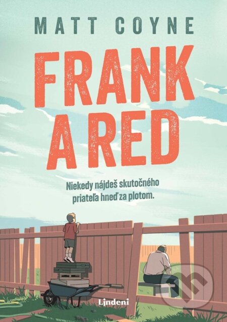 E-kniha: Frank & Red (Matt Coyne). Lindeni, 2025 E-kniha: Frank & Red (Matt Coyne). Lindeni, 2025