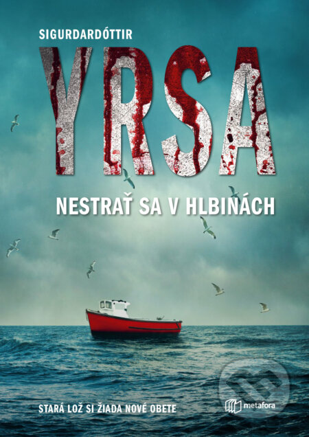E-kniha: Nestrať sa v hlbinách (Yrsa Sigurdardóttir). Grada, 2025 E-kniha: Nestrať sa v hlbinách (Yrsa Sigurdardóttir). Grada, 2025