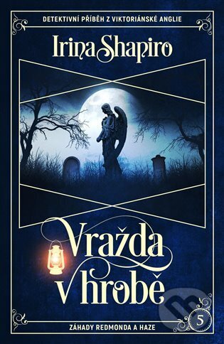 Kniha: Vražda v hrobě (Irina Shapiro). Vendeta, 2025 Kniha: Vražda v hrobě (Irina Shapiro). Vendeta, 2025