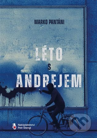 Kniha: Léto s Andrejem (Marko Pantáni). Štengl Petr, 2025 Kniha: Léto s Andrejem (Marko Pantáni). Štengl Petr, 2025