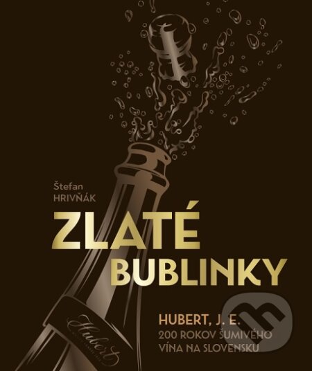 Kniha: Zlaté bublinky (Štefan Hrivňák). Občianske združenie Bratislavské rožky, 2025 Kniha: Zlaté bublinky (Štefan Hrivňák). Občianske združenie Bratislavské rožky, 2025