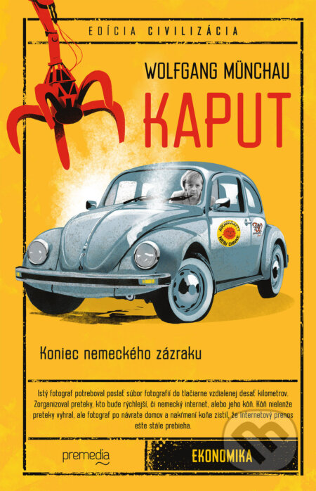 E-kniha: Kaput (Wolfgang Munchau). Premedia, 2025 E-kniha: Kaput (Wolfgang Munchau). Premedia, 2025