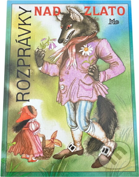 Kniha: Rozprávky nad zlato : Ľudové rozprávky (Elena Slobodová). Mladé letá, 1991 Kniha: Rozprávky nad zlato : Ľudové rozprávky (Elena Slobodová). Mladé letá, 1991