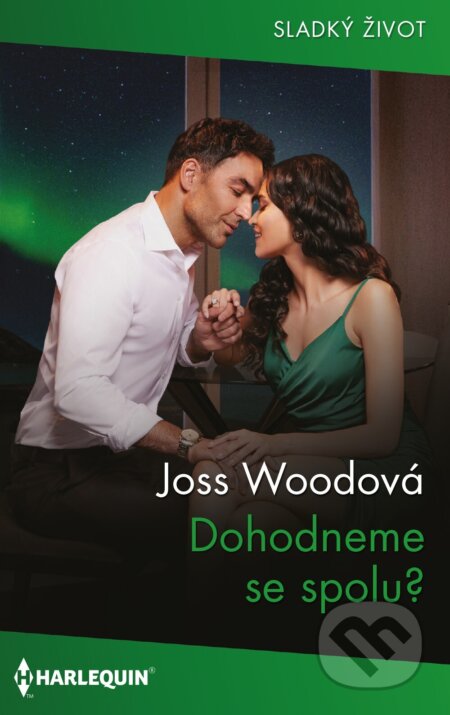 E-kniha: Dohodneme se spolu? (Joss Wood). HarperCollins, 2025 E-kniha: Dohodneme se spolu? (Joss Wood). HarperCollins, 2025