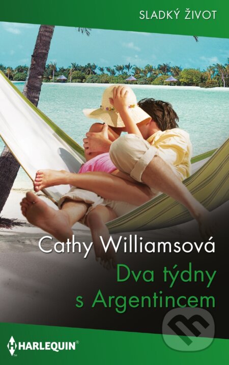 E-kniha: Dva týdny s Argentincem (Cathy Williams). HarperCollins, 2025 E-kniha: Dva týdny s Argentincem (Cathy Williams). HarperCollins, 2025
