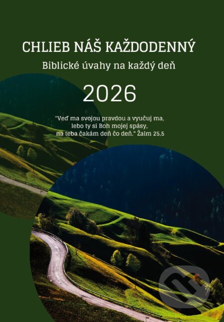 Kniha: Chlieb náš každodenný 2026 (IN Network). IN Network, 2025 Kniha: Chlieb náš každodenný 2026 (IN Network). IN Network, 2025