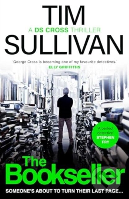 Kniha: The Bookseller (Tim Sullivan). Head of Zeus, 2025 Kniha: The Bookseller (Tim Sullivan). Head of Zeus, 2025