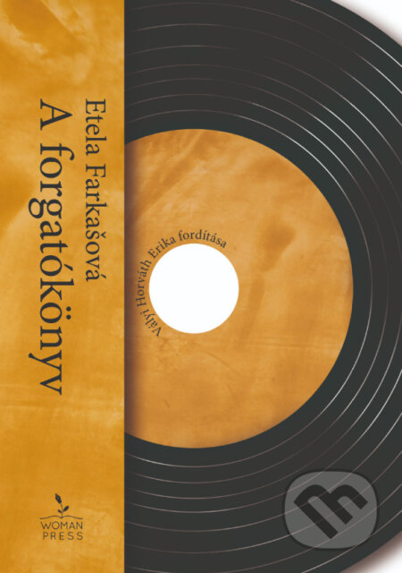 Kniha: A forgatókönyv (Etela Farkašová). Womanpress – Phoenix Library, 2025 Kniha: A forgatókönyv (Etela Farkašová). Womanpress – Phoenix Library, 2025